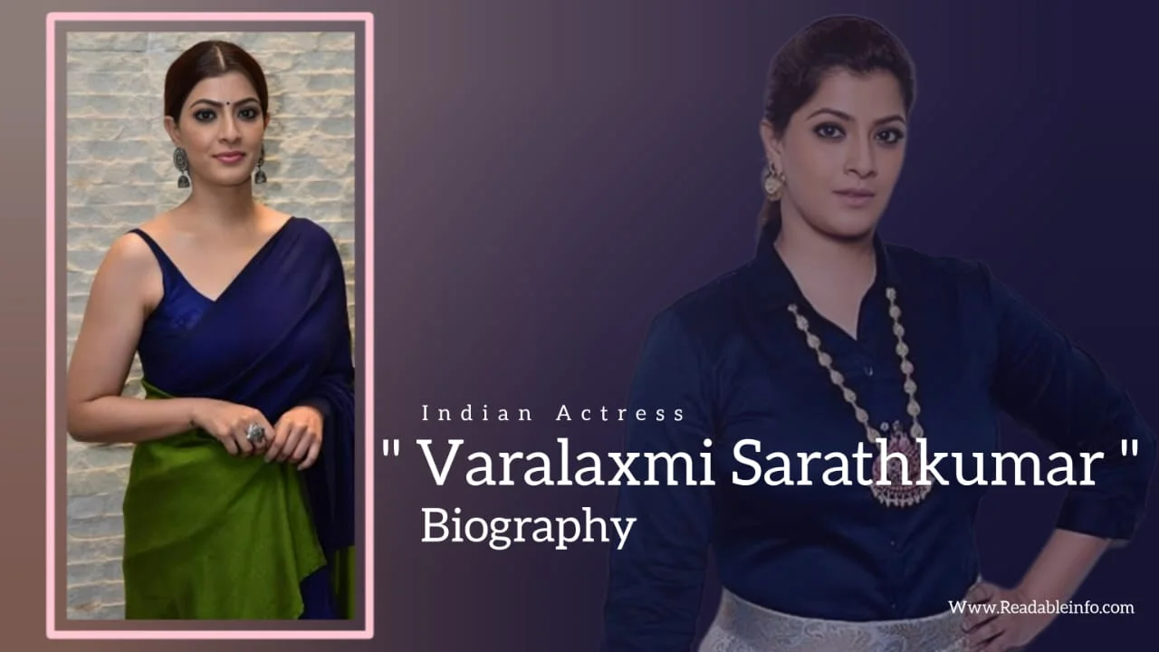 Read more about the article Varalaxmi Sarathkumar Biography (Indian Actress)