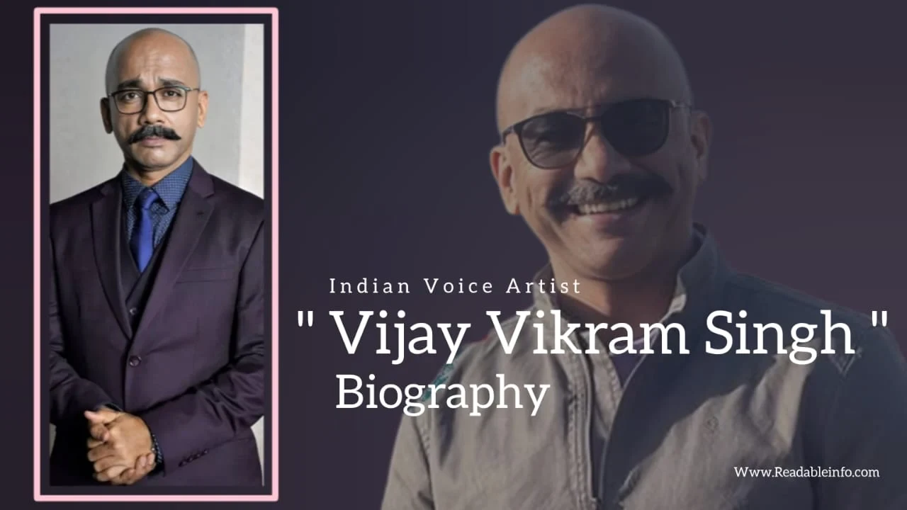 Read more about the article Vijay Vikram Singh Biography (Indian Voice Artist)