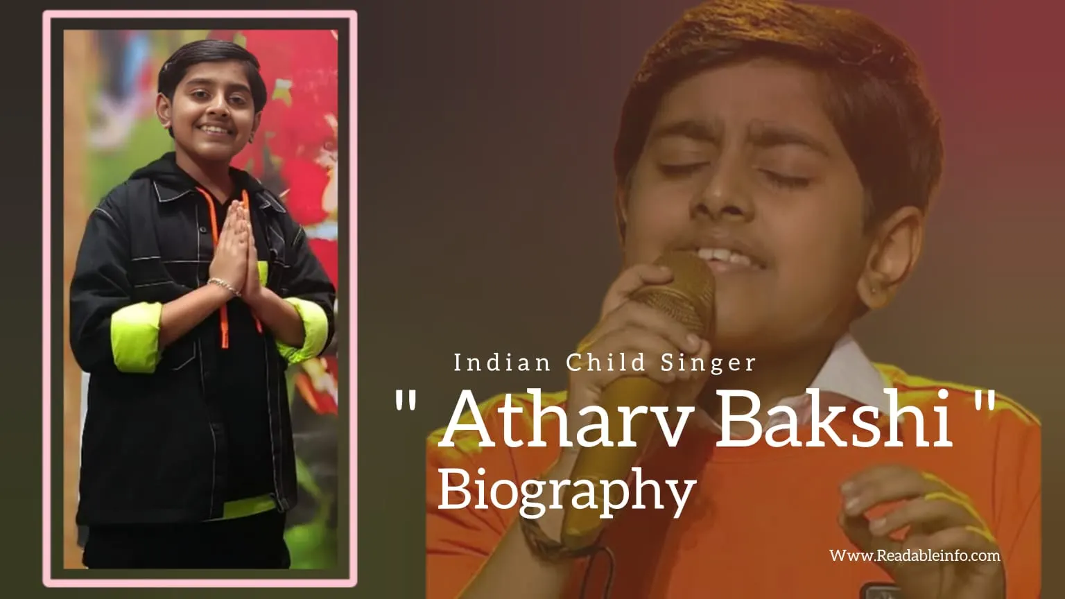 You are currently viewing Atharv Bakshi Biography (Indian Child Singer)