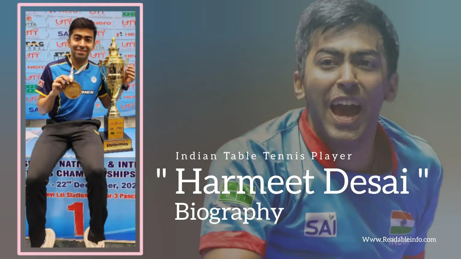 You are currently viewing Harmeet Desai Biography (Indian Table Tennis Player)