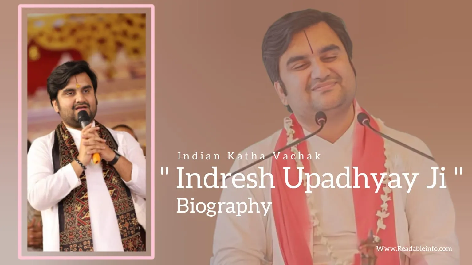 You are currently viewing Indresh Upadhyay Ji Biography (Indian Katha Vachak)