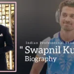 Swapnil Kusale Biography (Indian Professional Shooter)