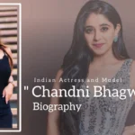 Chandni Bhagwanani Biography (Indian Actress and Model)