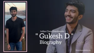 Read more about the article Gukesh D Biography (Indian Chess Grandmaster)