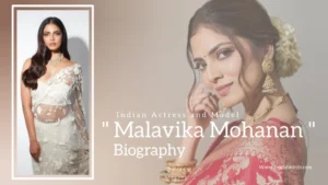 Read more about the article Malavika Mohanan Biography (Indian Actress and Model)