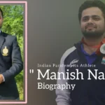 Manish Narwal Biography (Indian Paralympic Athlete)