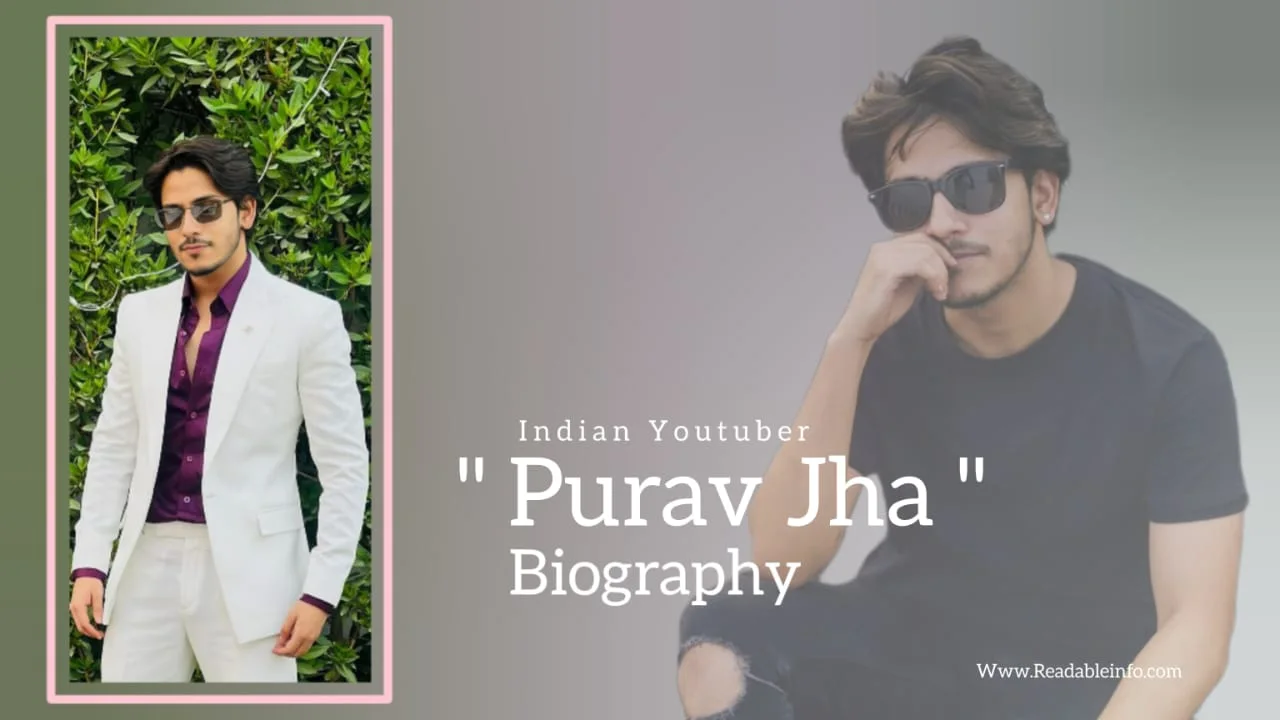 You are currently viewing Purav Jha Biography (Indian Youtuber)