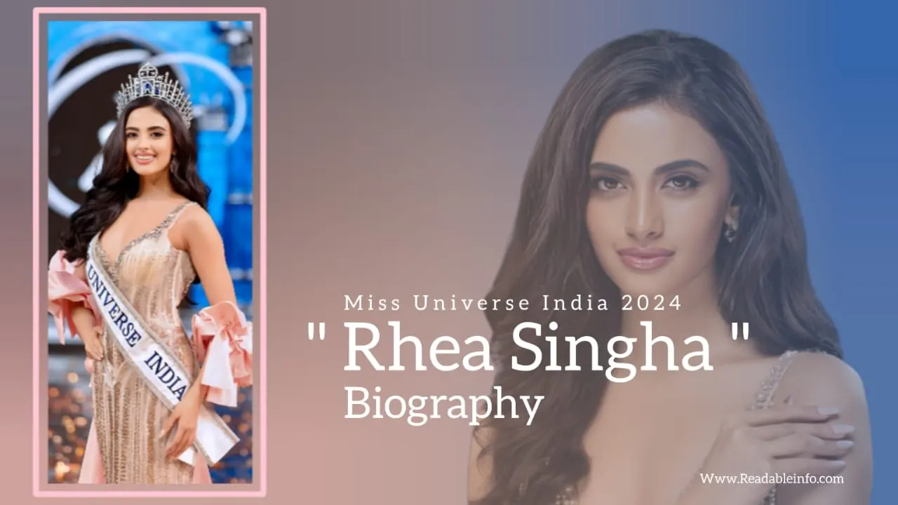 You are currently viewing Rhea Singha Biography (Miss Universe India 2024)