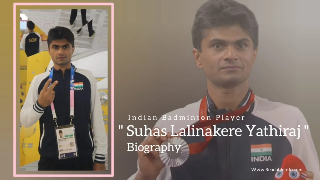 Read more about the article Suhas Lalinakere Yathiraj Biography (Indian Badminton Player)