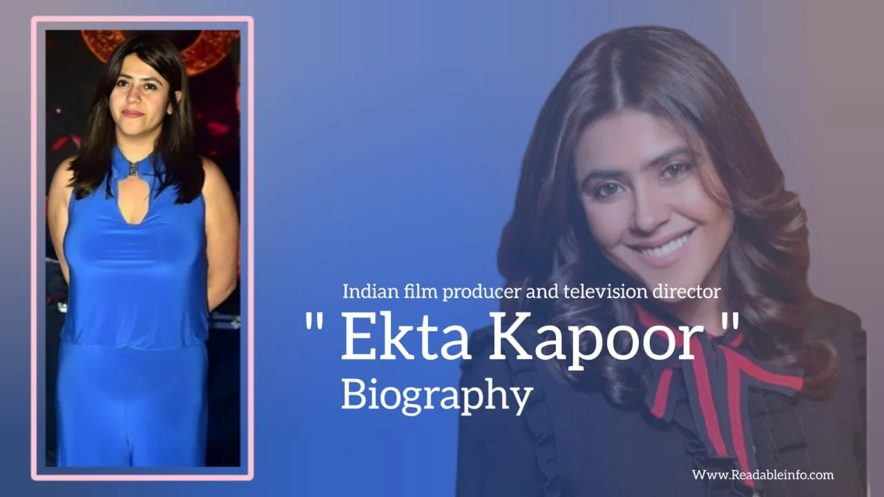 You are currently viewing Ekta kapoor biography (Indian film producer and television director)