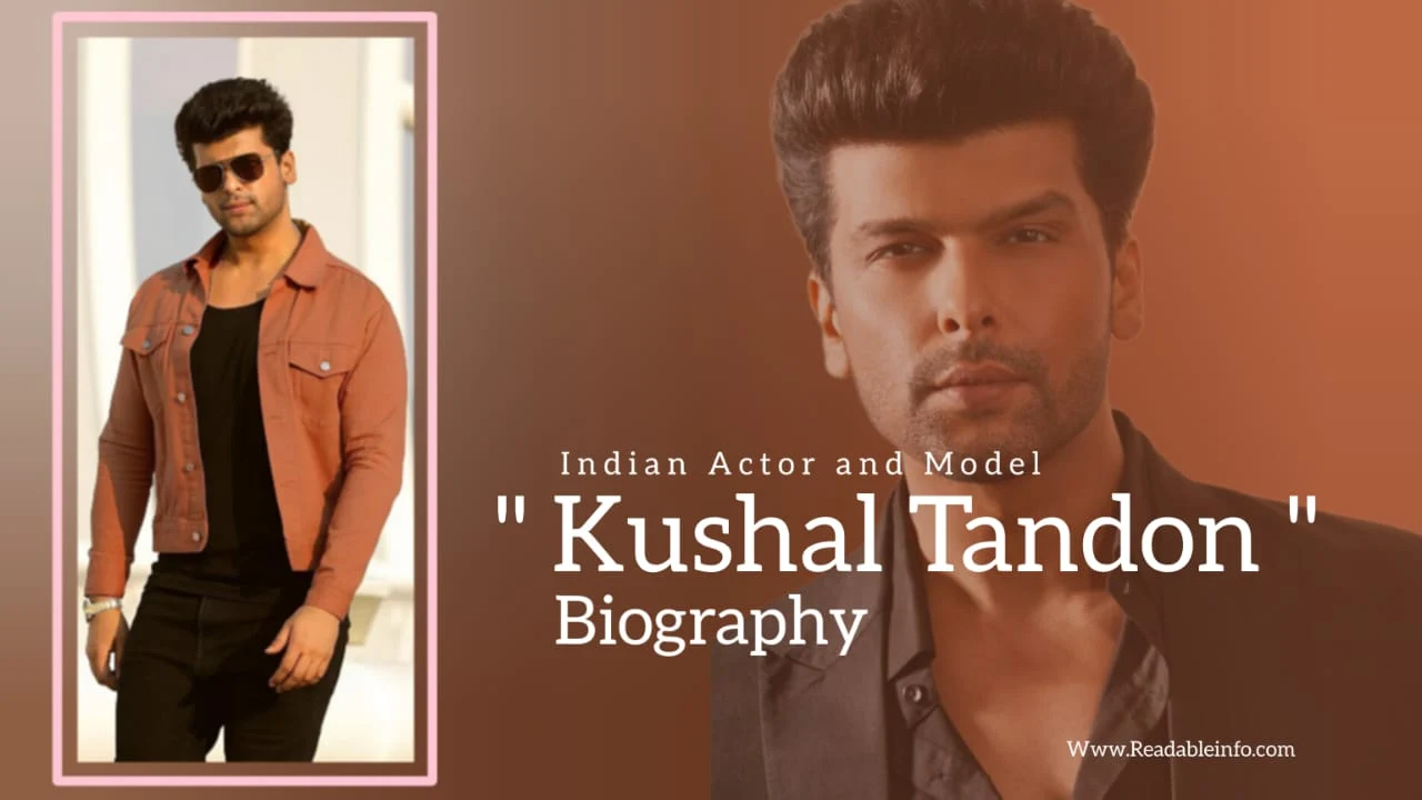 You are currently viewing Kushal Tandon Biography (Indian Actor and Model)