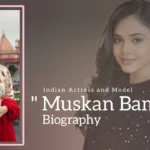 Muskan Bamne Biography (Indian Actress and Model)