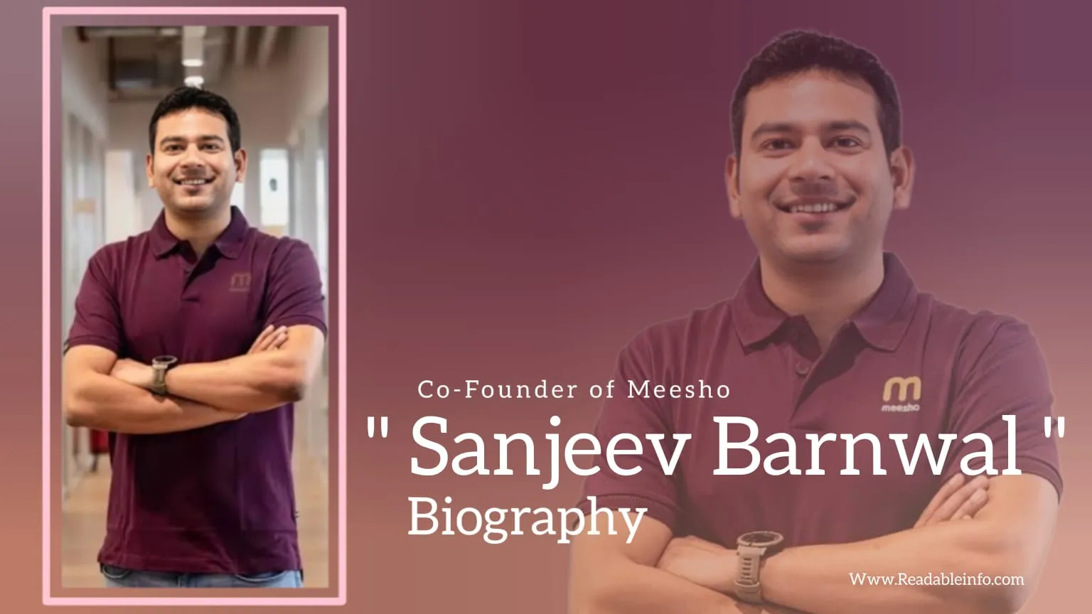 Read more about the article Sanjeev Barnwal Biography (Co-Founder of Meesho)