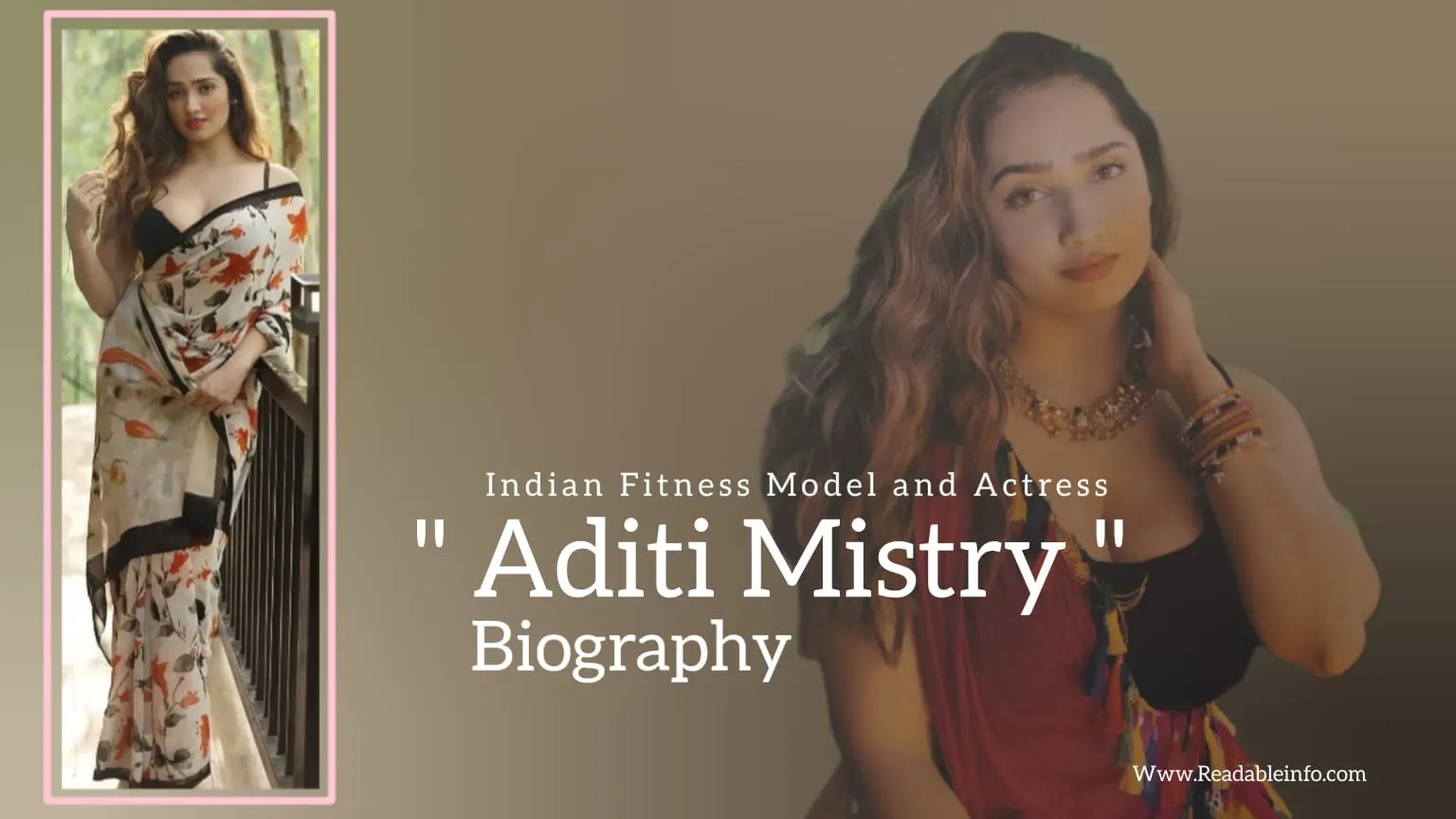 Read more about the article Aditi Mistry biography (Indian Fitness Model and Actress)