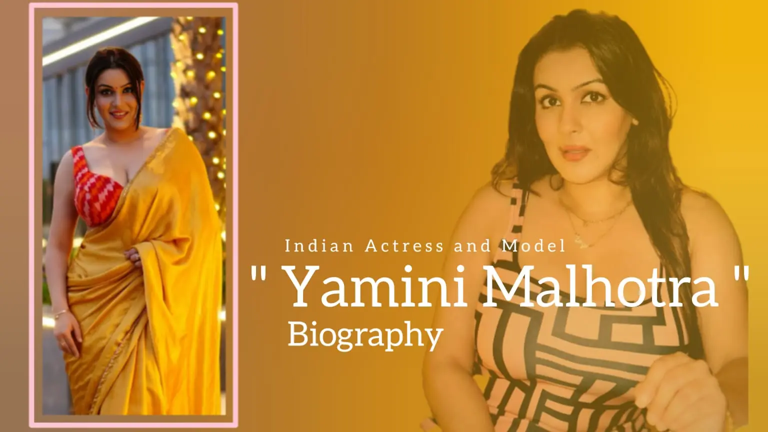 Read more about the article Yamini Malhotra biography (Indian Actress and Model)