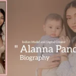 Alanna Panday biography (Indian Model and Digital Creator)