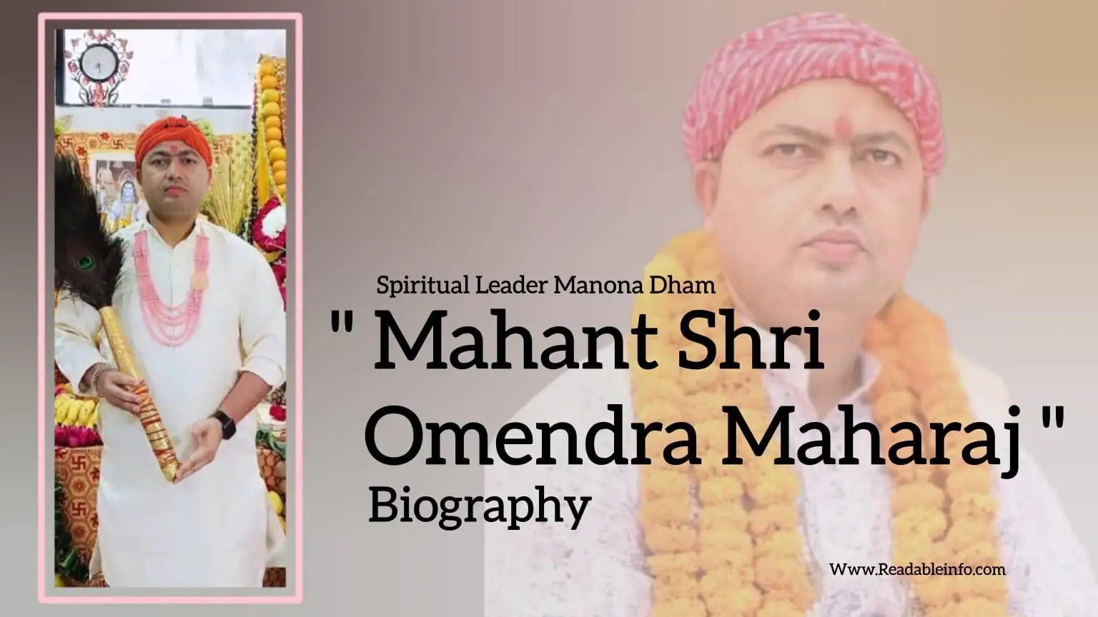 Read more about the article Mahant Shri Omendra Maharaj biography (Spiritual Leader Manona Dham)