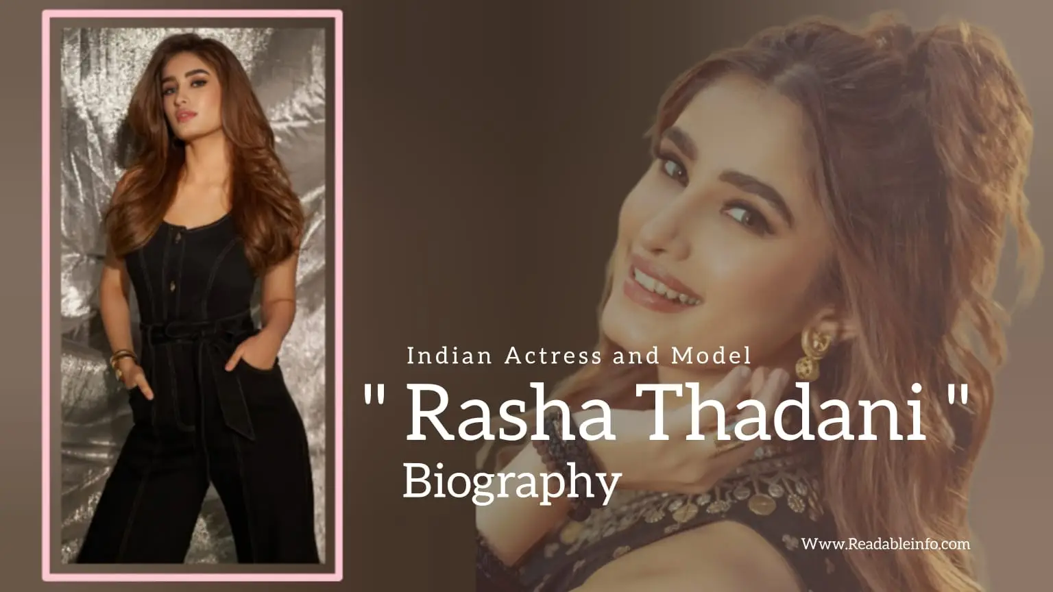 Read more about the article Rasha Thadani biography (Indian Actress and Model)