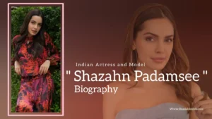 Read more about the article Shazahn Padamsee biography (Indian Actress and Model)