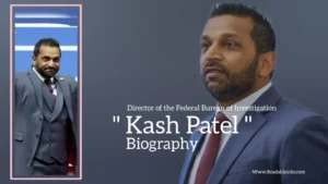 Read more about the article Kash Patel biography (Director of the Federal Bureau of Investigation)