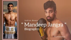 Read more about the article Mandeep Jangra biography (Indian Boxer)