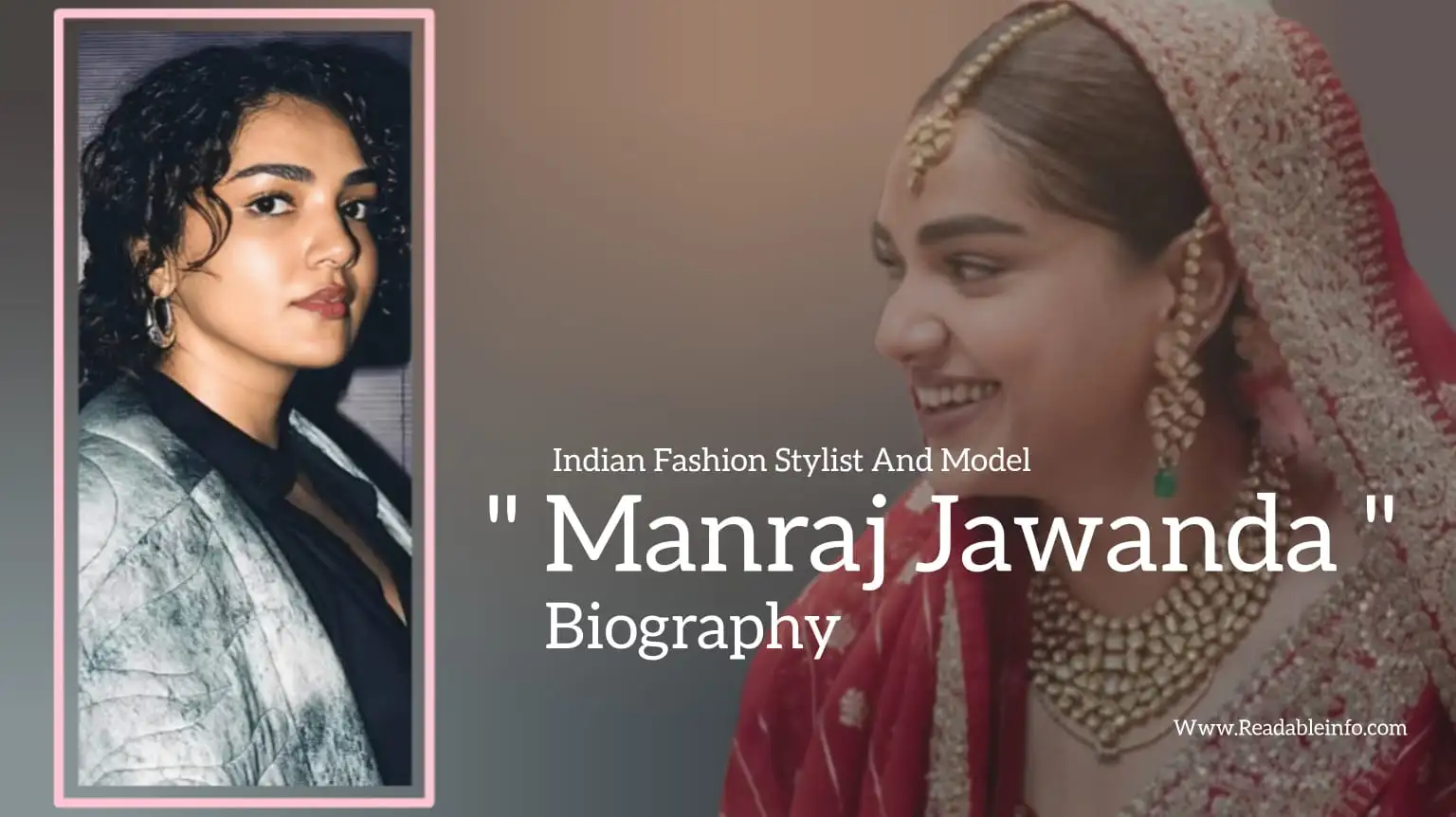 Read more about the article Manraj Jawanda biography (Indian Fashion Stylist and Model)