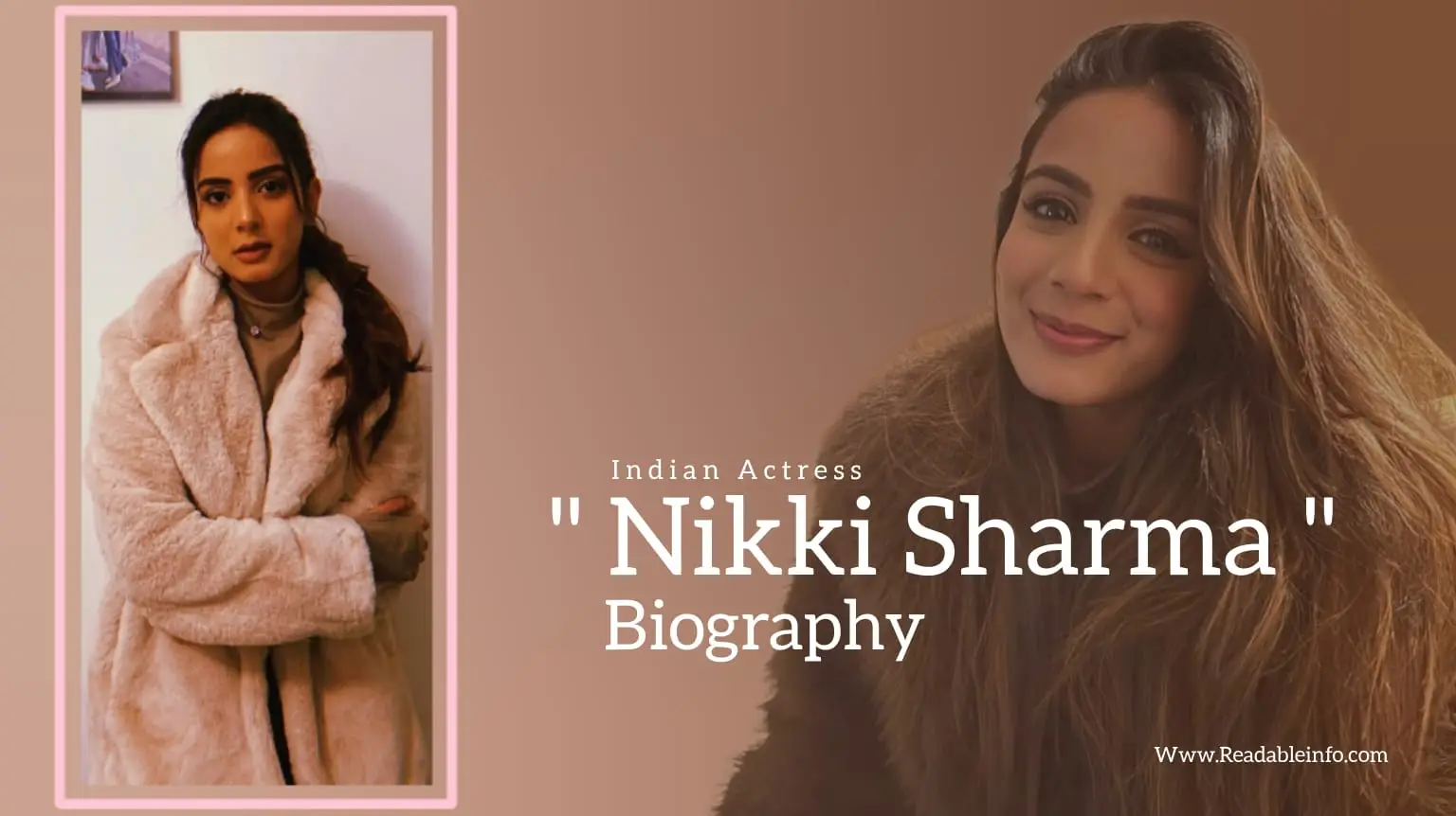 Read more about the article Nikki Sharma biography (Indian Actress)