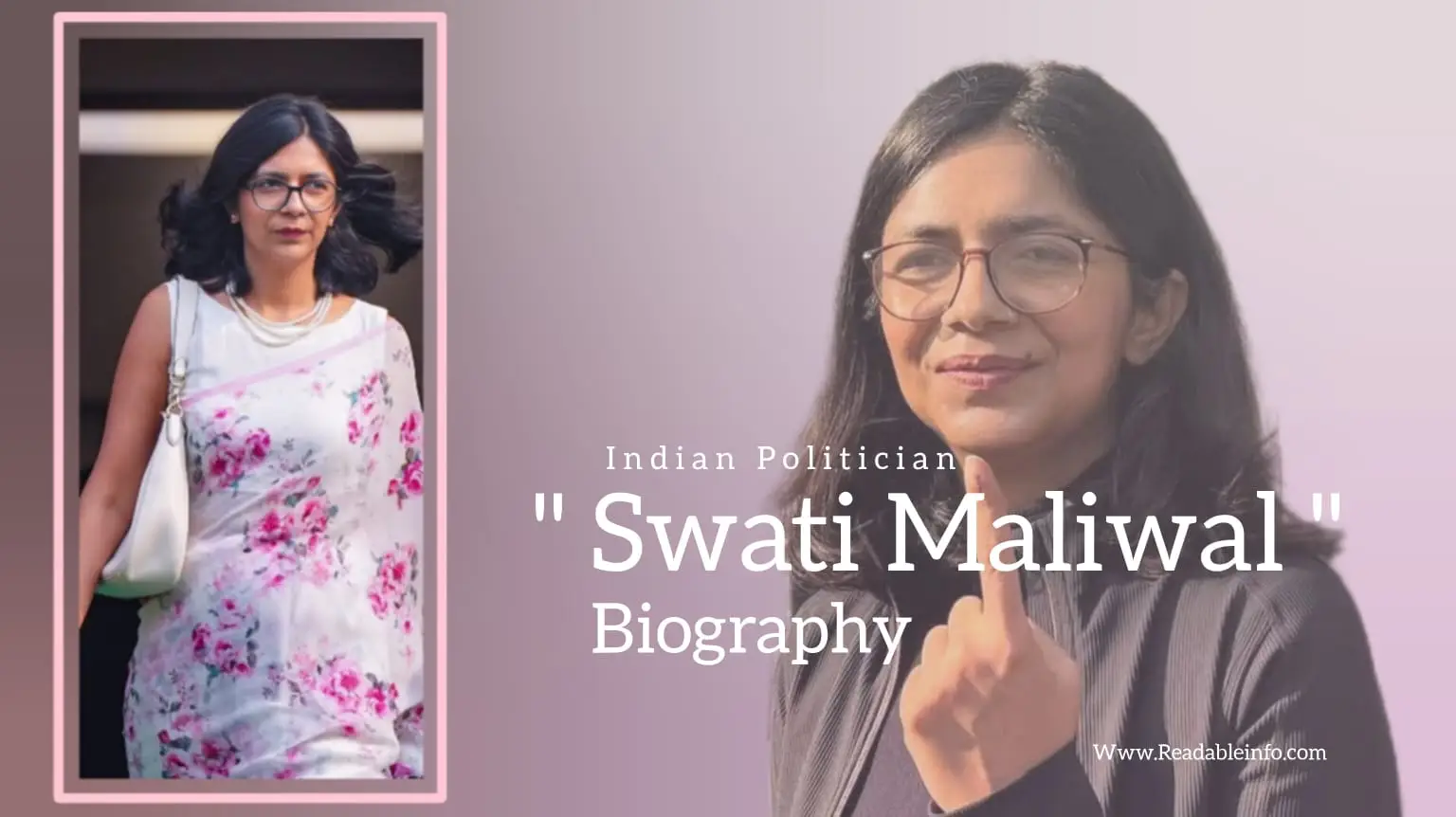 Read more about the article Swati Maliwal biography (Indian Politician)