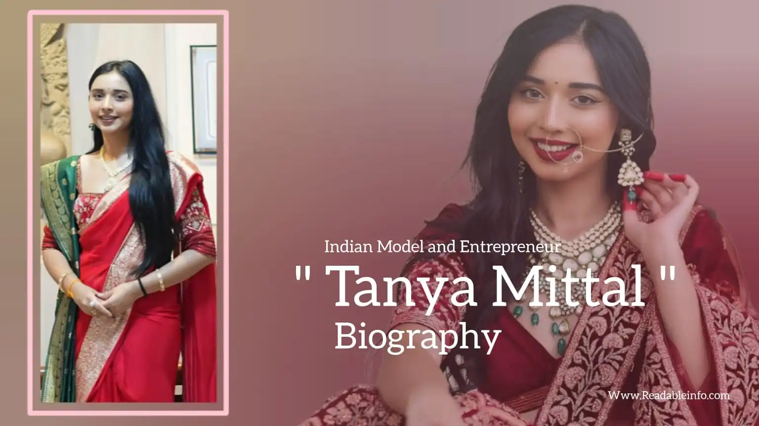 Read more about the article Tanya Mittal biography (Indian Model and Entrepreneur)