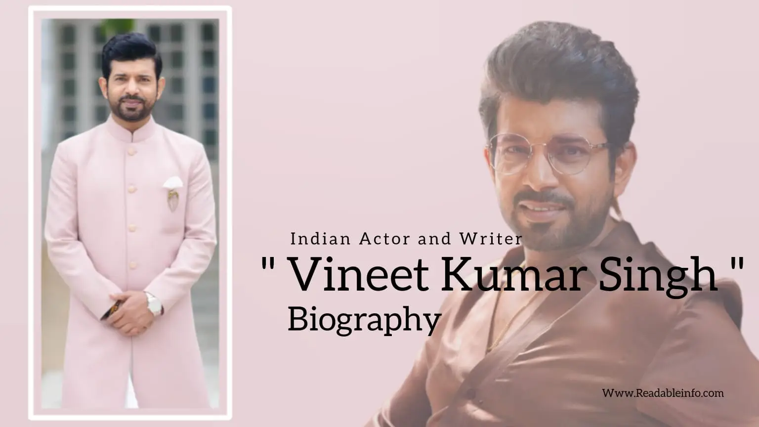 You are currently viewing Vineet Kumar Singh biography (Indian Actor and Writer)