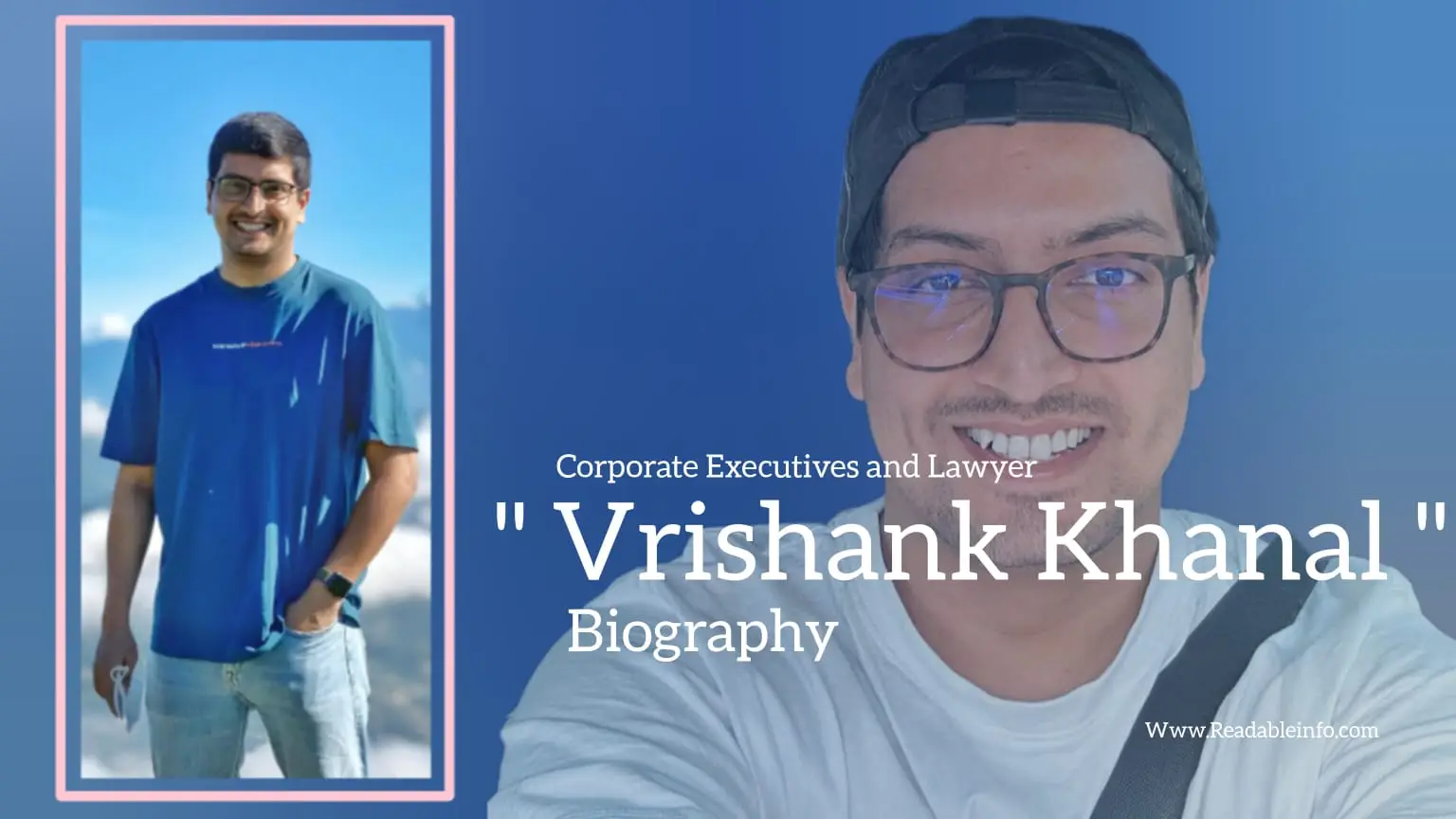 Read more about the article Vrishank Khanal biography (Corporate Executives and Lawyer)