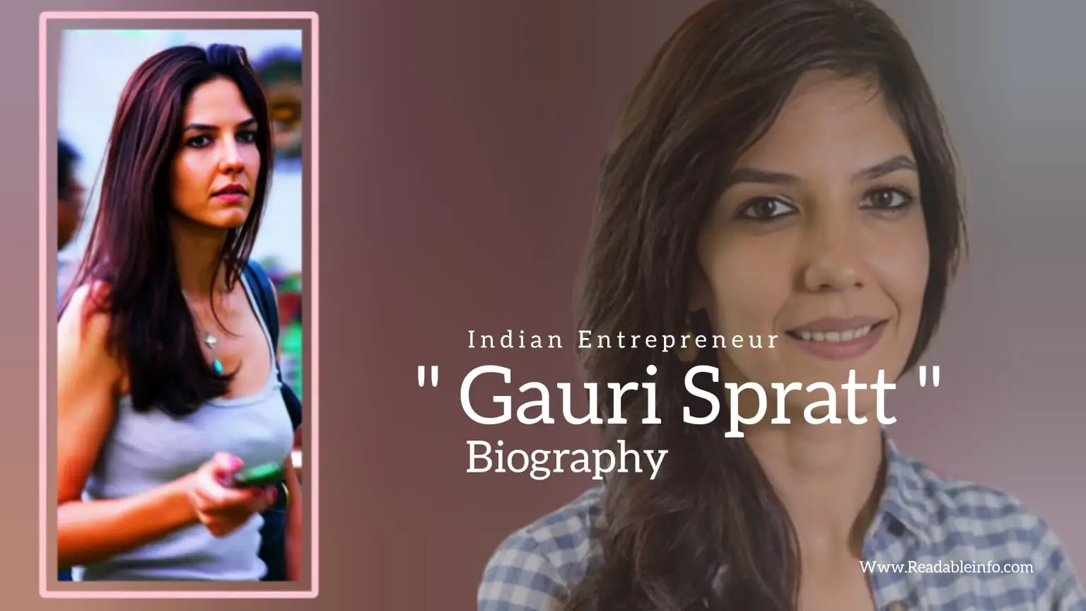 You are currently viewing Gauri Spratt biography (Indian Entreprenuer)