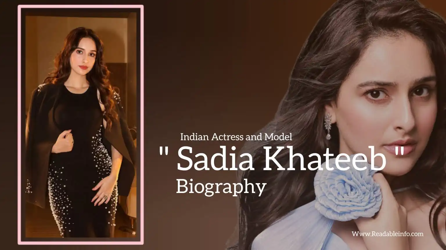 Read more about the article Sadia Khateeb biography (Indian Actress and Model)