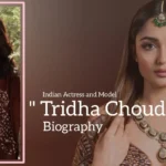 Tridha Choudhury biography (Indian Actress and Model)