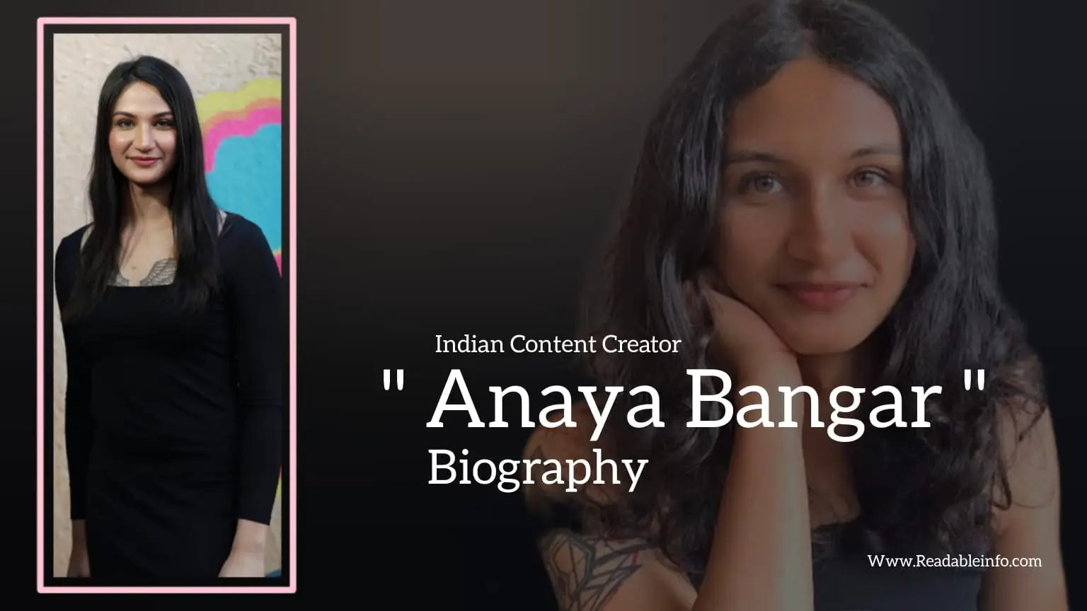You are currently viewing Anaya Bangar biography (Indian Content Creator)