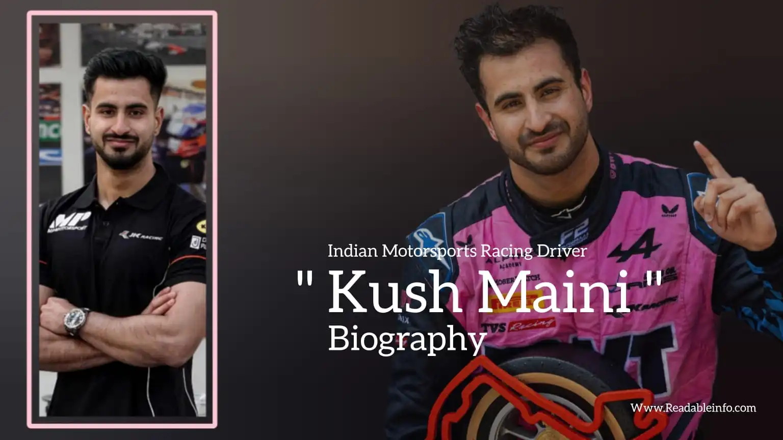 You are currently viewing Kush Maini biography (Indian Motorsports Racing Driver)