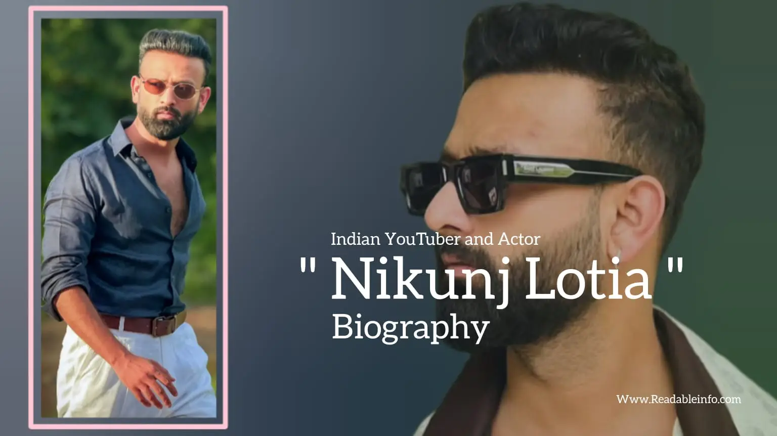 You are currently viewing Nikunj Lotia biography (Indian Youtuber and Actor)