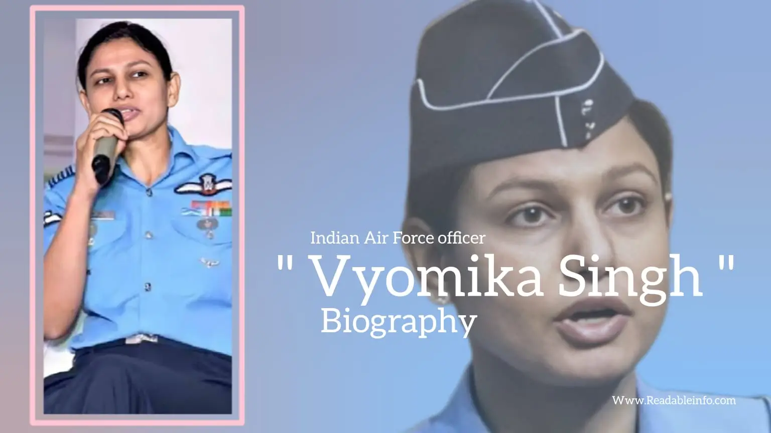 You are currently viewing Vyomika Singh biography (Indian Air Force officer)