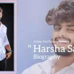 Harsha Sai biography (Indian Youtuber and Actor)