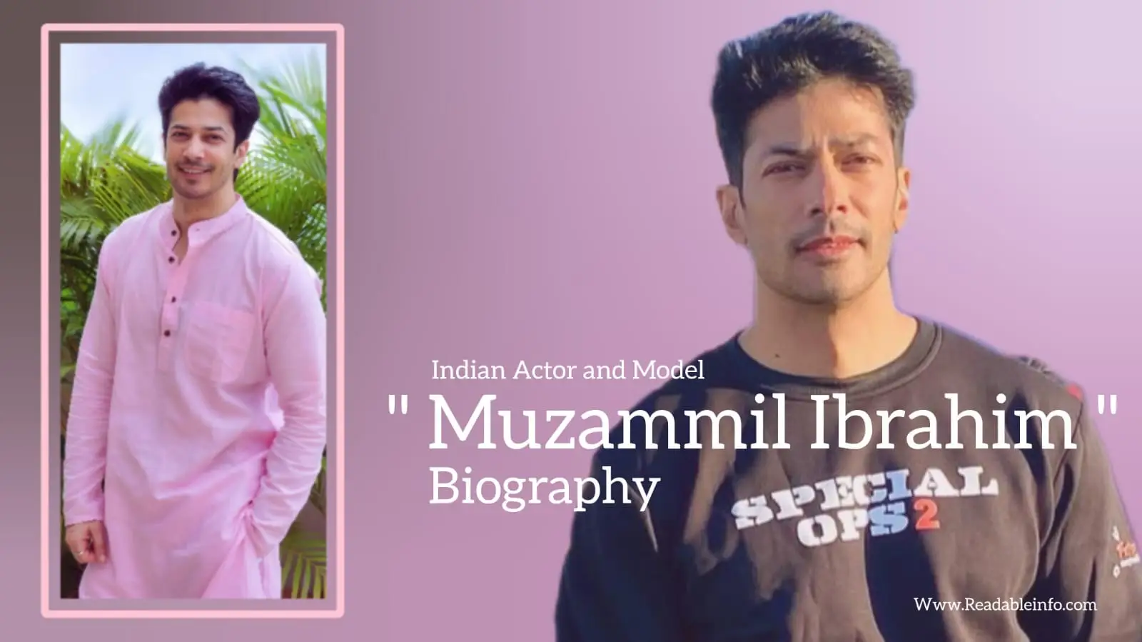 You are currently viewing Muzammil Ibrahim biography (Indian Actor and Model)