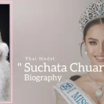 Suchata Chuangsri biography (Thai Model)