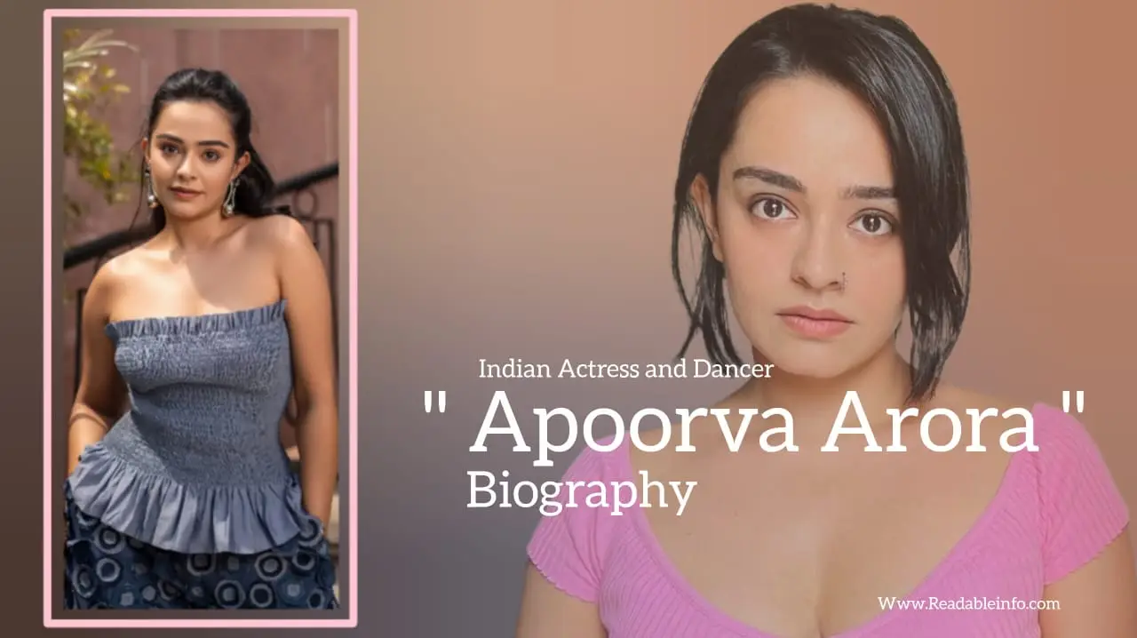 You are currently viewing Apoorva Arora biography (Indian Actress and Dancer)
