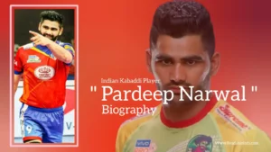 Read more about the article Pardeep Narwal biography (Indian Kabaddi Player)
