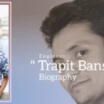 Trapit Bansal biography (Engineer)