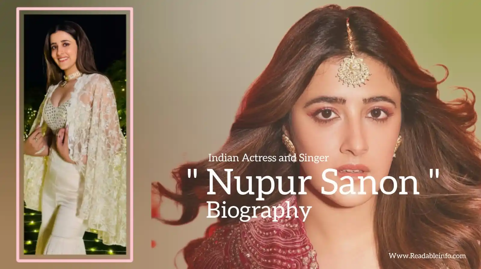 You are currently viewing Nupur Sanon biography (Indian Actress and Singer)