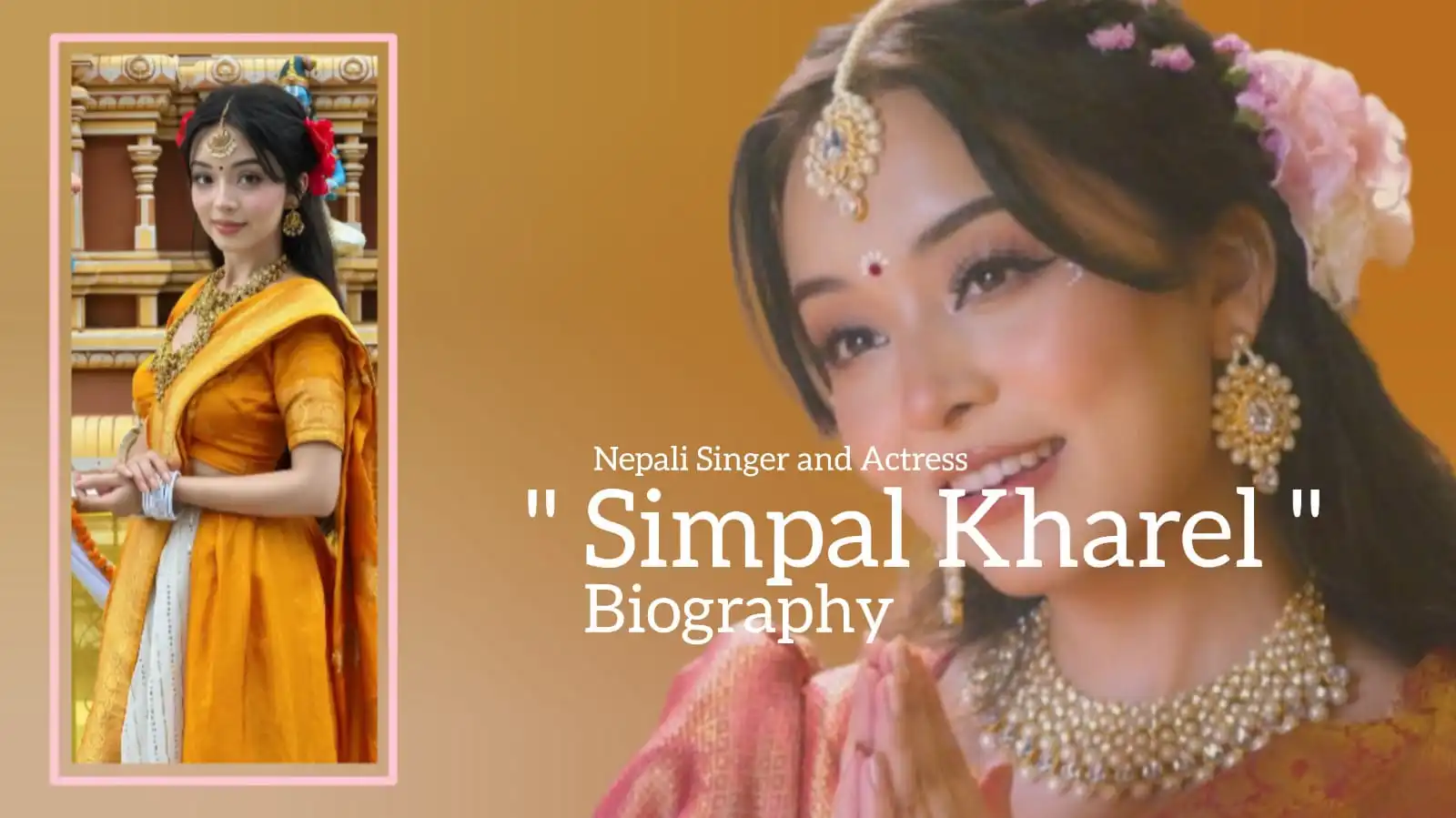 You are currently viewing Simpal Kharel biography (Nepali Singer and Actress)