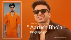 Read more about the article Aarush Bhola biography (Indian Youtuber)