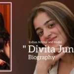 Divita Juneja biography (Indian Actress and Model)