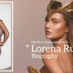 Lorena Ruiz biography (Miss Teen International 2025)