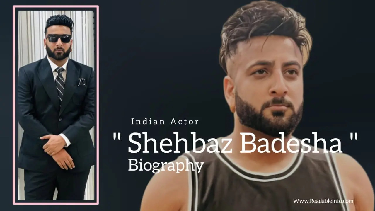You are currently viewing Shehbaz Badesha biography (Indian Actor)